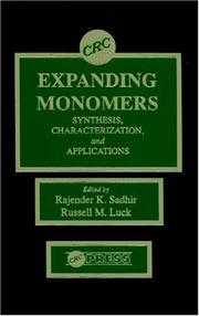 Expanding monomers by Rajender Kumar Sadhir, Mr. Russell M. Luck