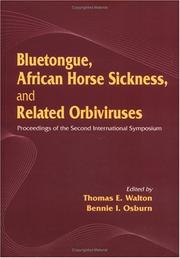 Cover of: Bluetongue, African Horse Sickness, and Related Orbiviruses by Thomas E. Walton, Bennie I. Osburn