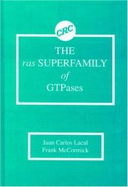 The Ras superfamily of GTPases by Juan Carlos Lacal