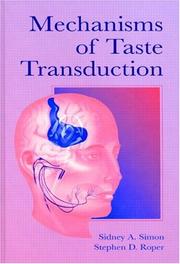 Cover of: Mechanisms of taste transduction
