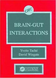 Cover of: Brain-gut interactions by editors, Yvette Taché, David Wingate.