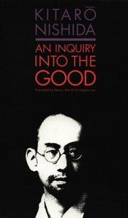 Cover of: An Inquiry into the Good by Nishida, Kitarō