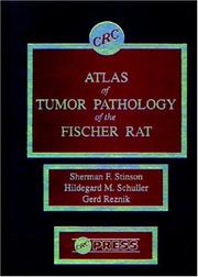 Cover of: Atlas of tumor pathology of the Fischer rat