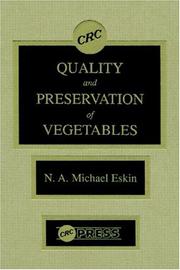 Cover of: Quality and preservation of vegetables