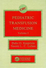 Cover of: Pediatric Transfusion Medicine, Volume I | Duke Kasprisin