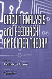 Circuit analysis and feedback amplifier theory by Wai-Kai Chen