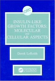Cover of: Insulin-like Growth Factors: Molecular and Cellular Aspects