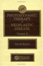 Cover of: Photodynamic Therapy of Neoplastic Disease, Volume II