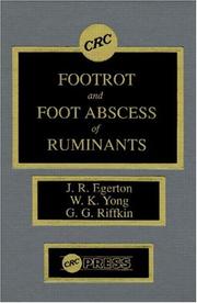 Footrot and foot abscess of ruminants by J. R. Egerton