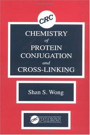 Cover of: Chemistry of protein conjugation and cross-linking
