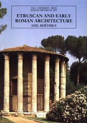 Cover of: Etruscan and Early Roman Architecture (The Yale University Press Pelican History of Art) by Axel Boethius