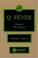 Cover of: Q fever