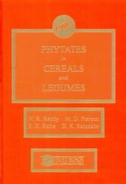 Phytates in cereals and legumes by Merle D. Pierson, D. K. Salunkhe