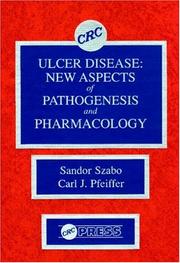 Cover of: Ulcer disease: new aspects of pathogenesis and pharmacology