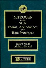 Cover of: Nitrogen in the sea: forms, abundances, and rate processes