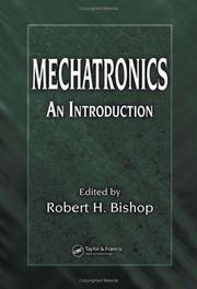 Mechatronics by Robert H. Bishop