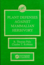 Cover of: Plant defenses against mammalian herbivory