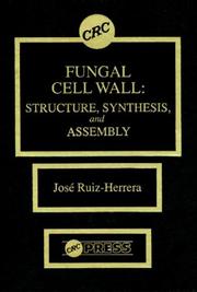 Fungal cell wall by José Ruiz-Herrera