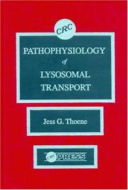 Pathophysiology of lysosomal transport by Jess G. Thoene