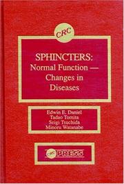 Cover of: Sphincters by Edwin E. Daniel, Tadao Tomita, Seigi Tsuchida, Minoru Watanabe, Edwin E. Daniel, Tadao Tomita, Seigi Tsuchida, Minoru Watanabe