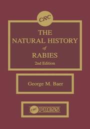 Cover of: The Natural history of rabies by editor, George M. Baer.