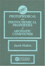 Cover of: Photophysical and photochemical properties of aromatic compounds