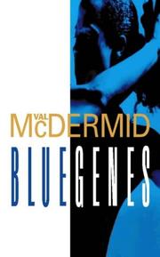 Cover of: Blue Genes by Val McDermid