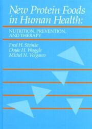 Cover of: New protein foods in human health by [edited by] Fred H. Steinke, Doyle H. Waggle, Michael N. Volgarev.