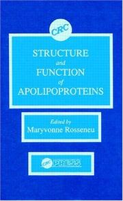 Structure and function of apolipoproteins by Maryvonne Rosseneu