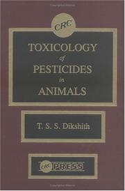 Cover of: Toxicology of pesticides in animals