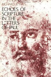 Cover of: Echoes of Scripture in the Letters of Paul by Richard B. Hays