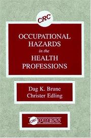 Cover of: Occupational hazards in the health professions