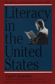 Cover of: Literacy in the United States: Readers and Reading Since 1880