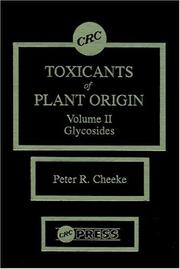 Cover of: Toxicants of Plant Origin, Volume 2: Glycosides