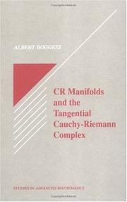 Cover of: CR manifolds and the tangential Cauchy-Riemann complex by Albert Boggess