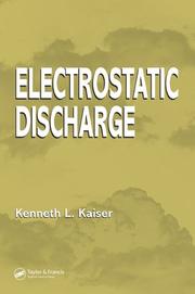 Cover of: Electrostatic Discharge by Kenneth L. Kaiser