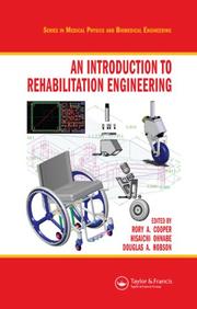 Cover of: An Introduction to Rehabilitation Engineering (Medical Physics and Biomedical Engineering) by 