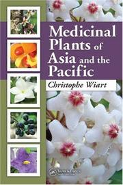 Cover of: Medicinal plants of Asia and the Pacific by Christophe Wiart