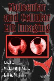 Cover of: Molecular and Cellular MR Imaging