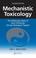 Cover of: Mechanistic Toxicology