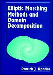Cover of: Elliptic marching methods and domain decomposition