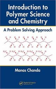 Introduction to Polymer Science and Chemistry by Manas Chanda