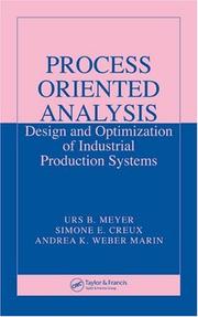 Cover of: Process Oriented Analysis: Design and Optimization of Industrial Production Systems