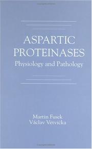 Cover of: Aspartic proteinases by Martin Fusek