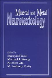 Cover of: Mineral and metal neurotoxicology