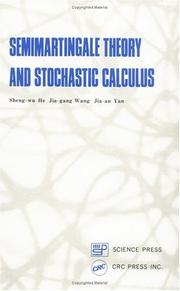 Cover of: Semimartingale Theory and Stochastic Calculus by Sheng-Wu He, Jia-Gang Wang, Jia-An Yan