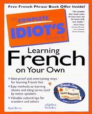 Cover of The complete idiot's guide to learning French on your own by gail stein
