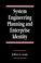 Cover of: System engineering planning and enterprise identity