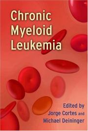 Cover of: Chronic Myeloid Leukemia