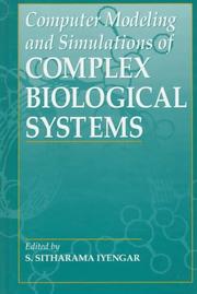 Cover of: Computer modeling and simulations of complex biological systems